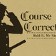 Silhouette of Ryunosuke next to the words "Course Correction: Hold it, Mr. Sholmes!"
